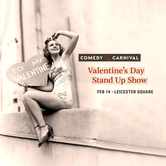 Valentine's Day Stand-Up Comedy in Leicester Square