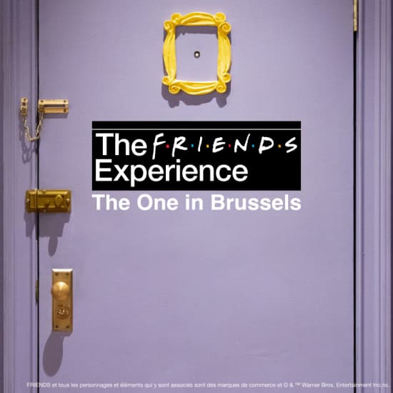 The FRIENDS™ Experience: The One in Brussels