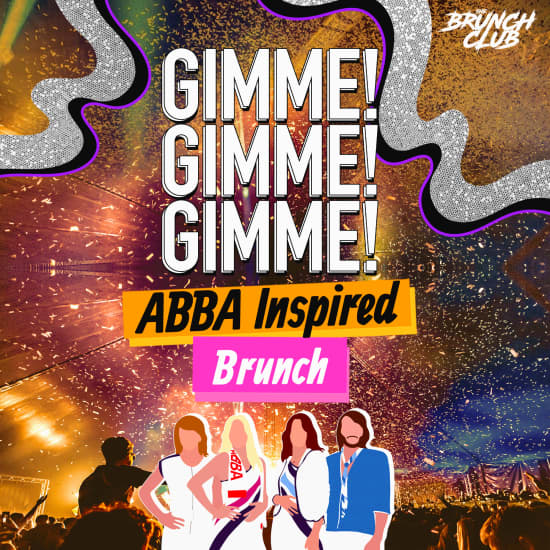 GIMME! GIMME! GIMME! ABBA Inspired Brunch