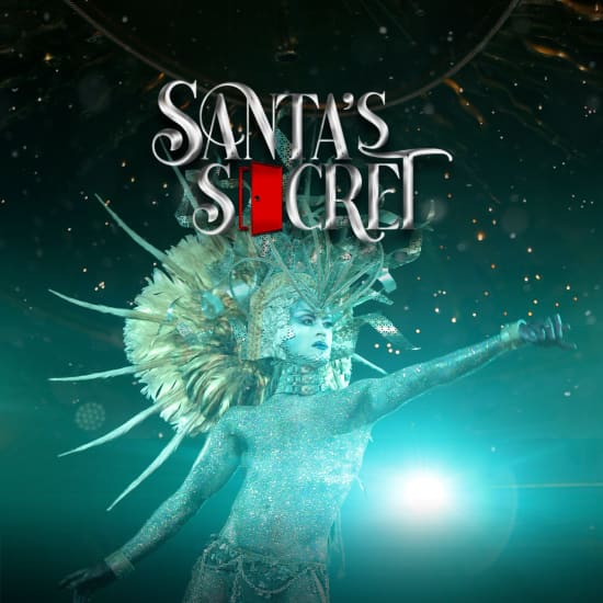 Santa's Secret Immersive Holiday Experience - Waitlist