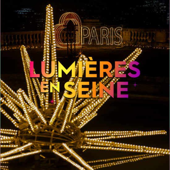 Lumières en Seine : L'expérience illuminée et musicale des fêtes de fin d'année - Liste d’attente