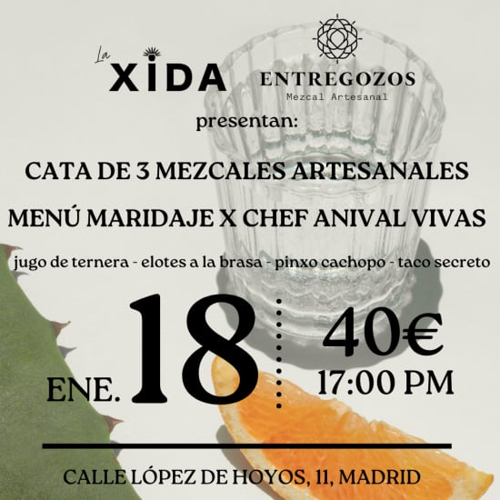 La Xida x Mezcal Entre Gozos