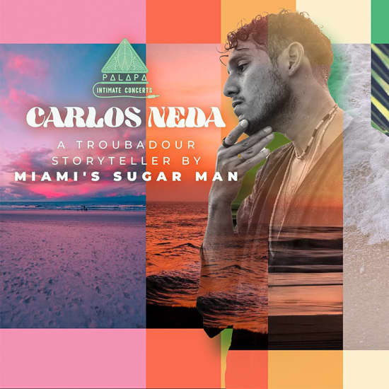 Carlos Neda: A Troubadour Storyteller By Miami’s Sugarman