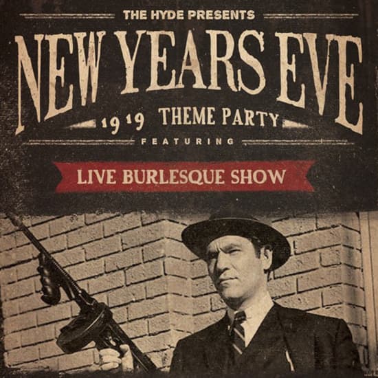 New Years Eve 1919 Party Featuring a Live Burlesque Show