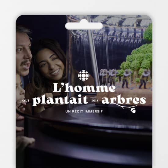 L’homme qui plantait des arbres: un récit immersif - Carte-cadeau