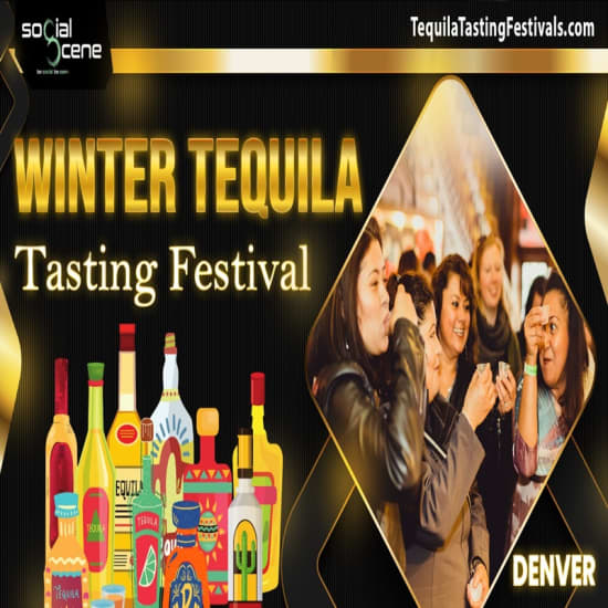 2025 Denver Winter Tequila Tasting Festival