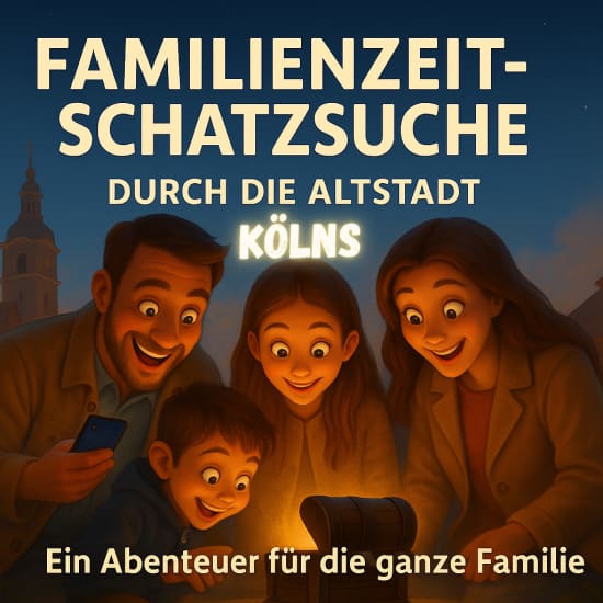 Familienzeit-Schatzsuche Köln Altstadt