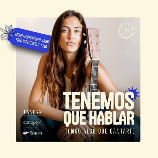 Momentos de Escándalo: TENEMOS QUE HABLAR - espectáculo + cena