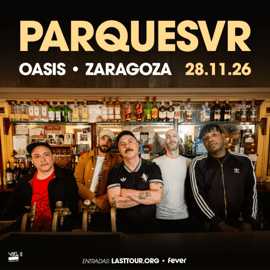 Parquesvr en Sala Oasis, Zaragoza 2026