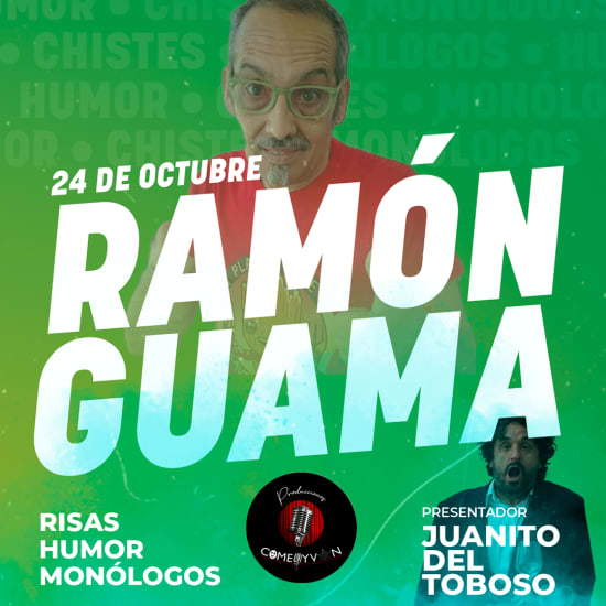 Jueves de Monólogos con Ramón Guama + cena en Teatro Las Vegas