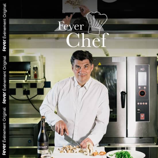 Fever Chef : Expérience culinaire inédite avec des grands chefs et Loïc Raison