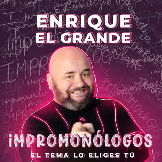 Impro Monólogos con Enrique el Grande en Clandestino Café Teatro