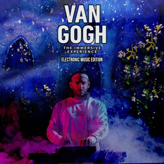 Van Gogh - The Immersive Experience: Electro Spring Party Ft. DJ Aural.Fixationz