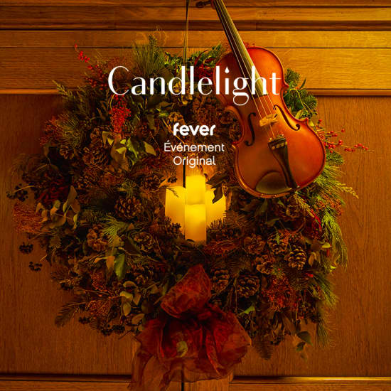 Candlelight Noël : Jingle Bells, Let It Snow et Mariah Carey
