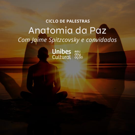 Anatomia da Paz com Jaime Spitzcovsky e Convidados