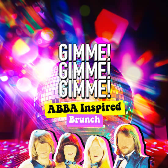 GIMME! GIMME! GIMME! ABBA Inspired Bottomless Brunch - Dublin