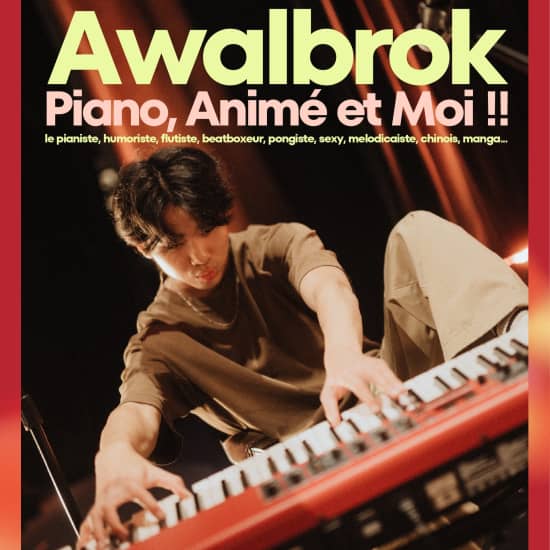Awalbrok dans 'Piano, Animé, et Moi !' au théâtre BO Saint-Martin