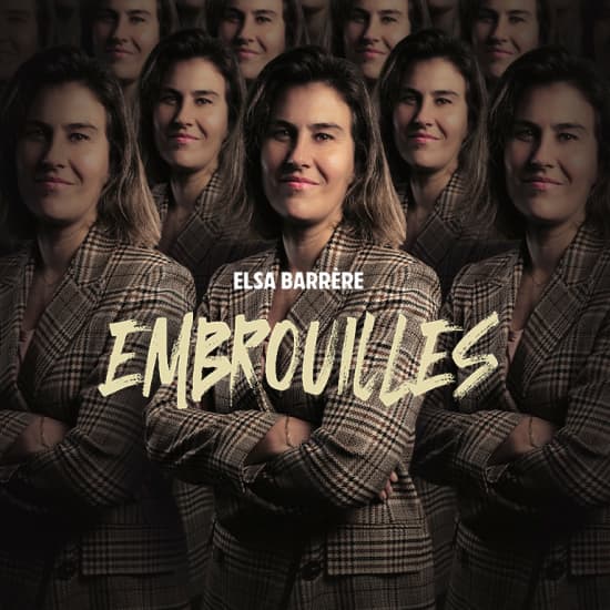 Elsa Barrère dans 'Embrouilles' au théâtre BO Saint-Martin