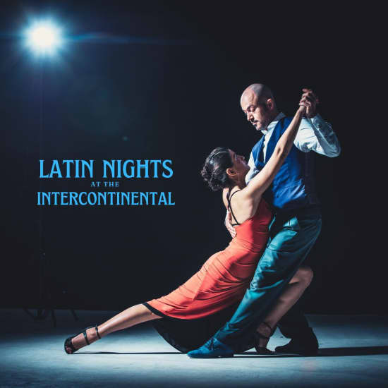 Latin Night at The Intercontinental Singapore