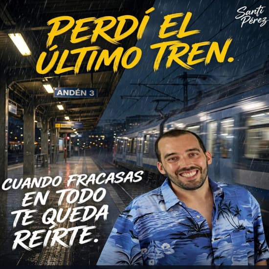 Perdí el Último Tren