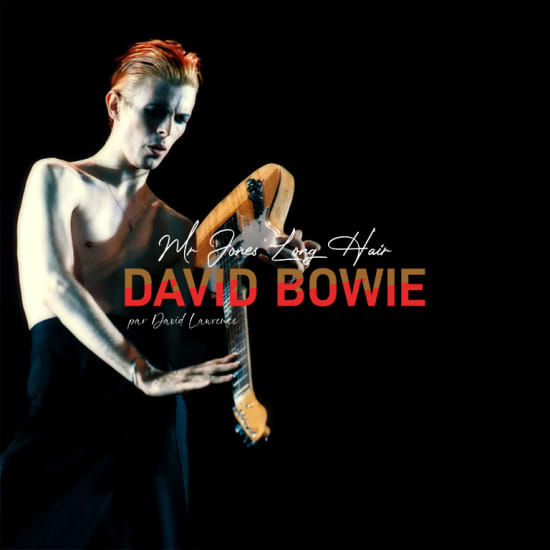 Affiche David Bowie, Mr Jones' Long Hair - par David Lawrence