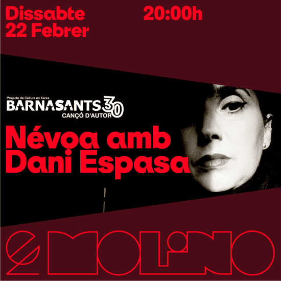 ﻿BARNASANTS: Névoa with Dani Espasa