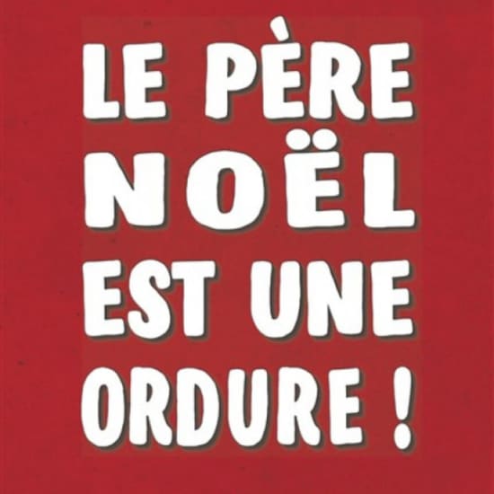 Le Père Noel est une ordure au Casino Barrière de Menton