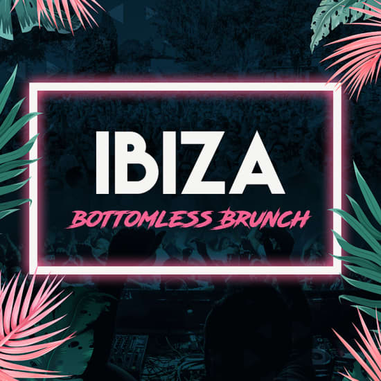 Ibiza Bottomless Brunch
