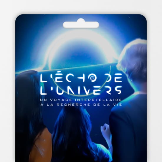 L’Écho de l’Univers - Carte-cadeau