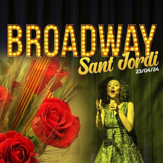 ﻿Concert tribute to Broadway for Sant Jordi