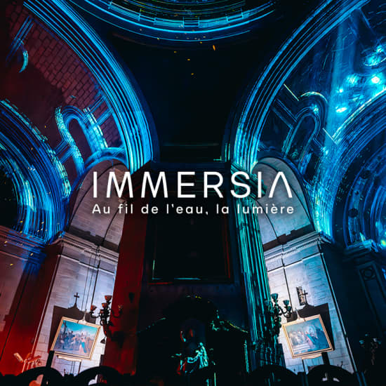 IMMERSIA - Au fil de l'eau, la lumière