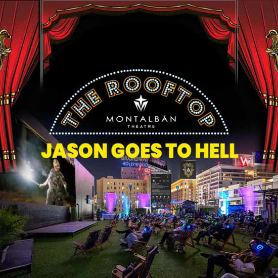 Jason Goes to Hell presented by Rooftop Movies at The Montalban