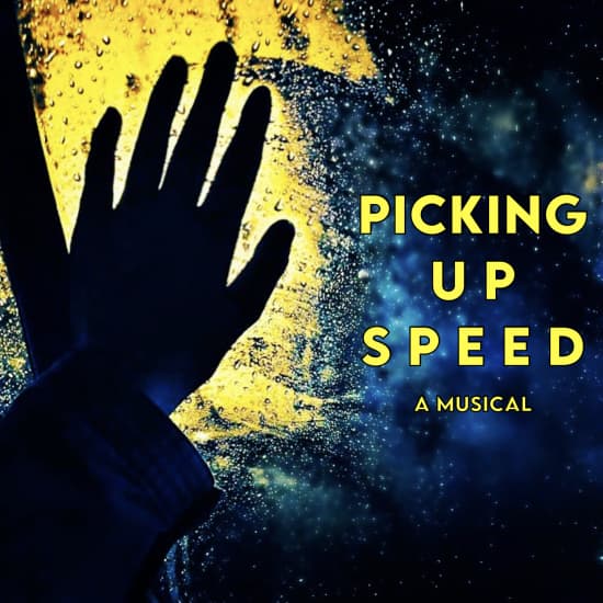 Picking Up Speed: A Solo Musical by Alex Wyse