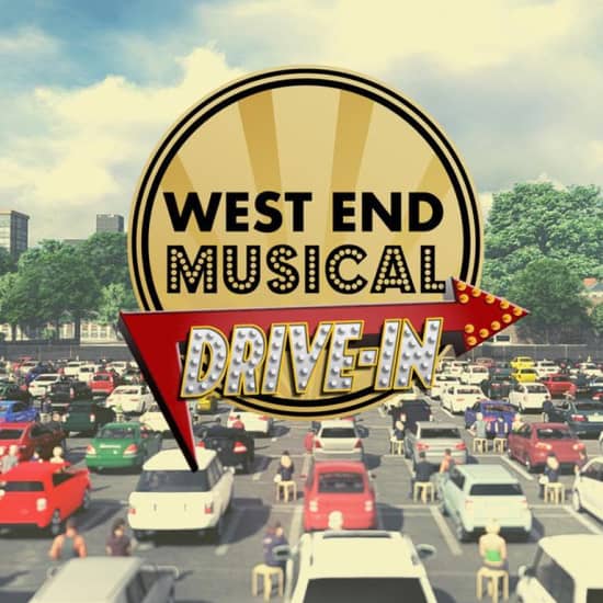 West End Musical Drive In!