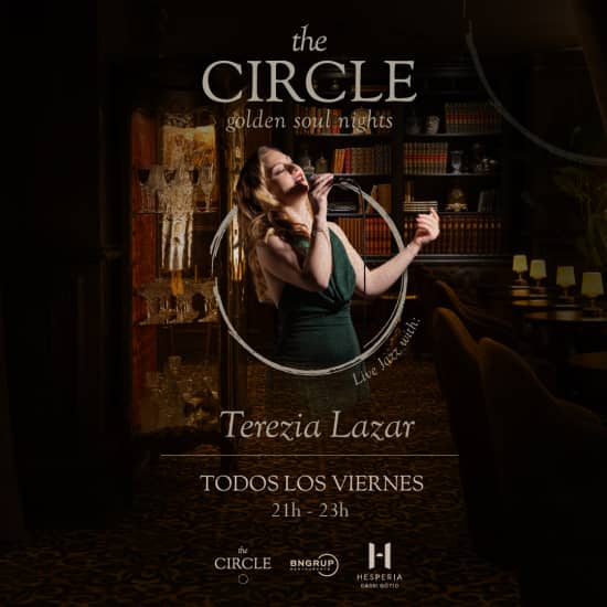 Golden soul and cocktail nights en the circle
