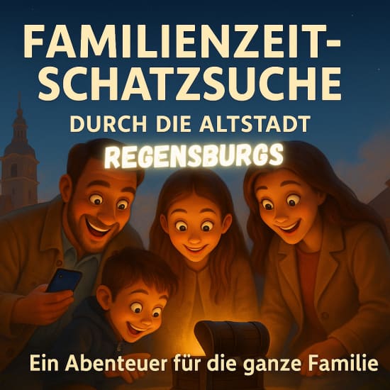 Familienzeit-Schatzsuche Regensburg Altstadt
