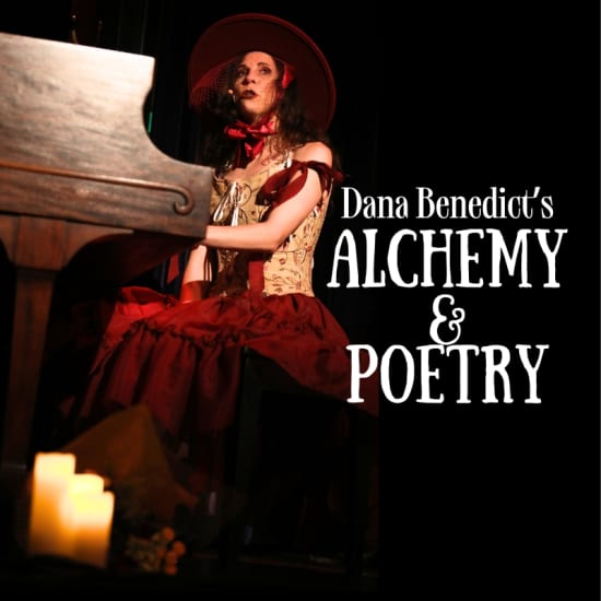 Dana Benedict's Alchemy & Poetry