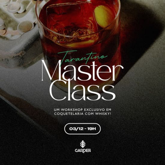 Master Class By Renan Tarantino | Sky Hall Garden