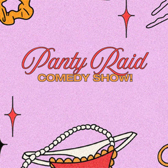 Panty Raid Comedy Nyc Entradas Fever