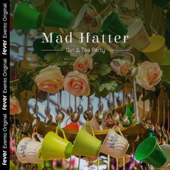Mad Hatter's Gin & Tea Party - Lista de espera