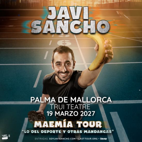 Javi Sancho en Trui Teatre, Palma de Mallorca 2026