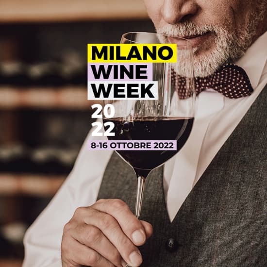 Milano Wine List Tasting Experience - Milano Wine Week 2022