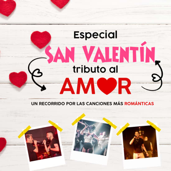 Especial San Valentín: Tributo al Amor