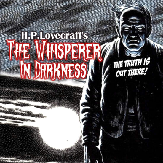 Radiotheatre Online: H.P.Lovecraft's The Whisperer In Darkness