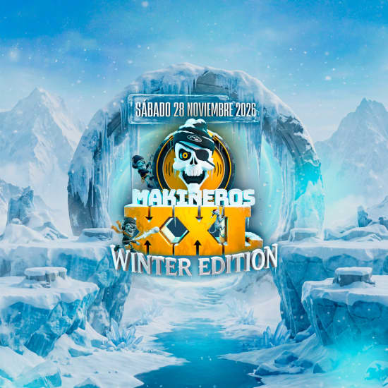 MAKINEROS XXL 2026 (Winter edition) en FABRIK