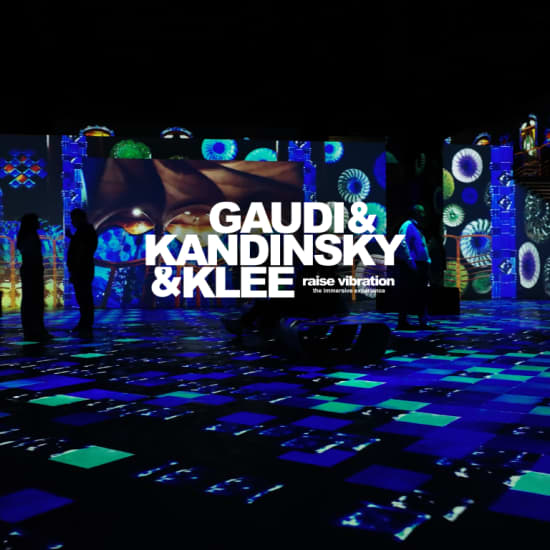 Gaudí & Kandinsky & Klee: Raise Vibration - The Immersive Experience