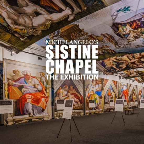 Michelangelo's Sistine Chapel: The Exhibition - Waitlist