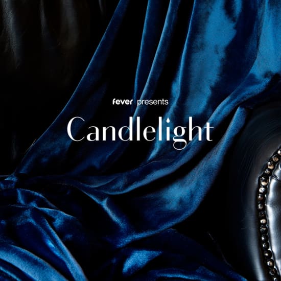 Candlelight: Tribute to Careless Whisper, Faith & More