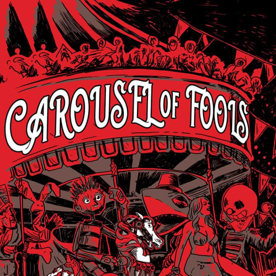 Rogue Artists Ensemble: Carousel of Fools (Santa Monica) Tickets | Fever