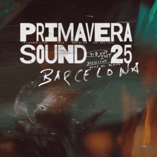 Primavera Sound 2025 - Barcelona